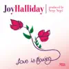 Joy Halliday - Love Is Flowing (Serge Negri Flow) - Single